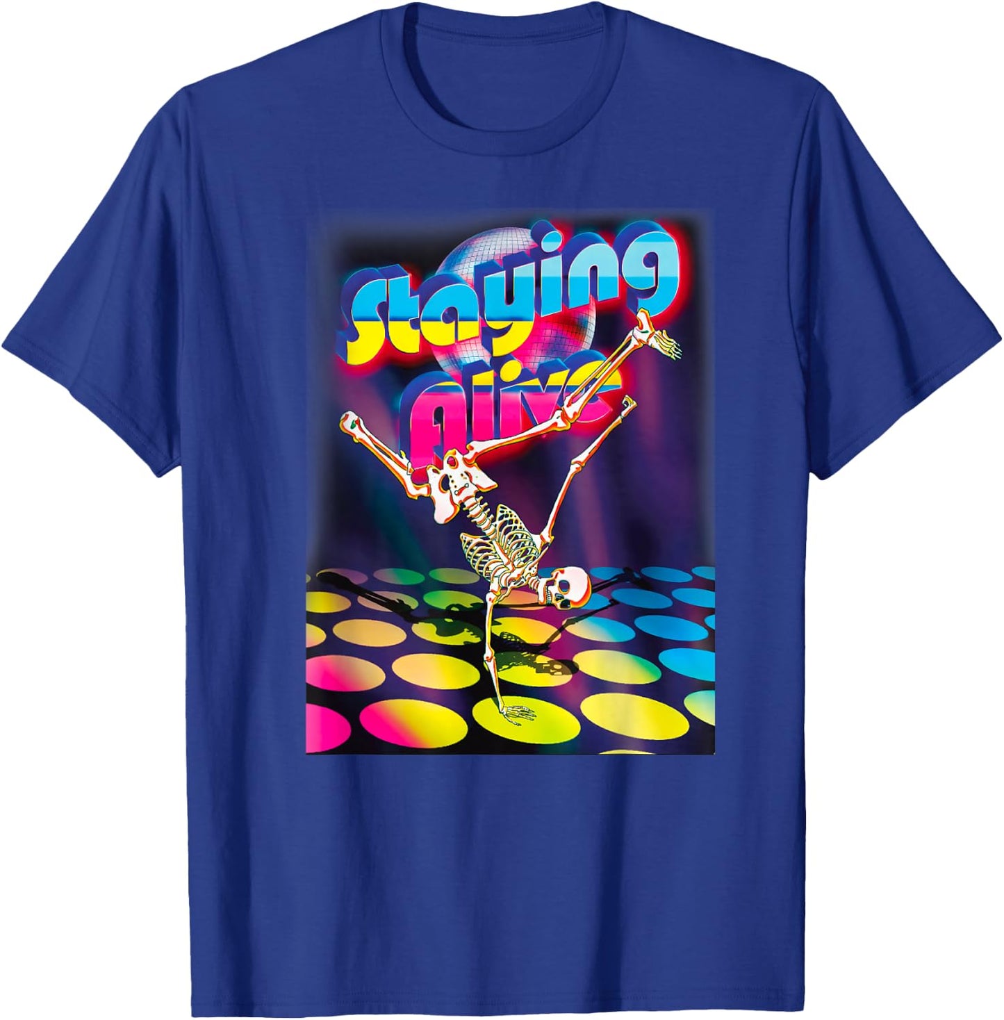 Staying Alive Funny Skeleton Dancing Halloween Vintage Disco T-Shirt - T-Shirt | Royal