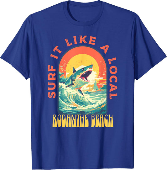Rodanthe Beach Surf If Like A Local Shark Wave T-Shirt - T-Shirt | Royal