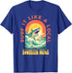 Rodanthe Beach Surf If Like A Local Shark Wave T-Shirt - T-Shirt | Royal