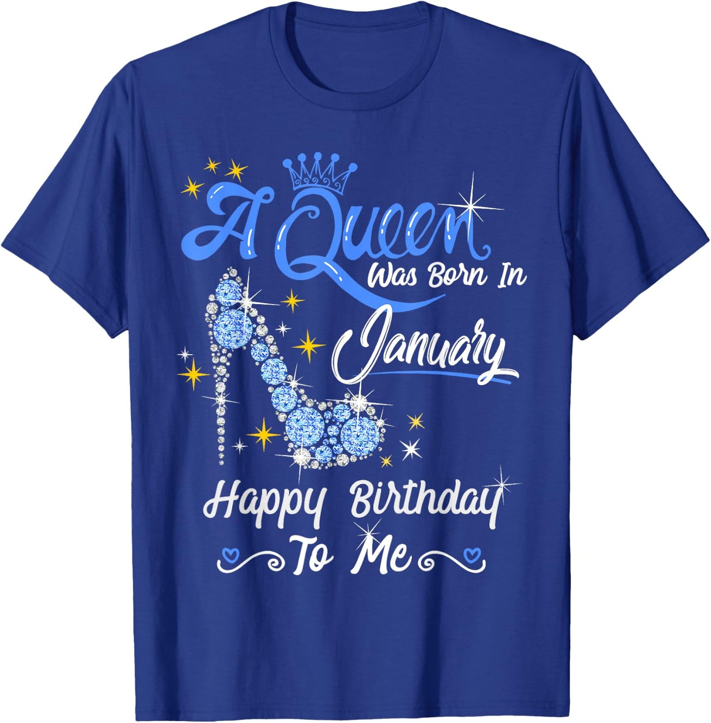 A Queen Was Born in January Gifts January Birthday Girl T-Shirt - T-Shirt | Royal
