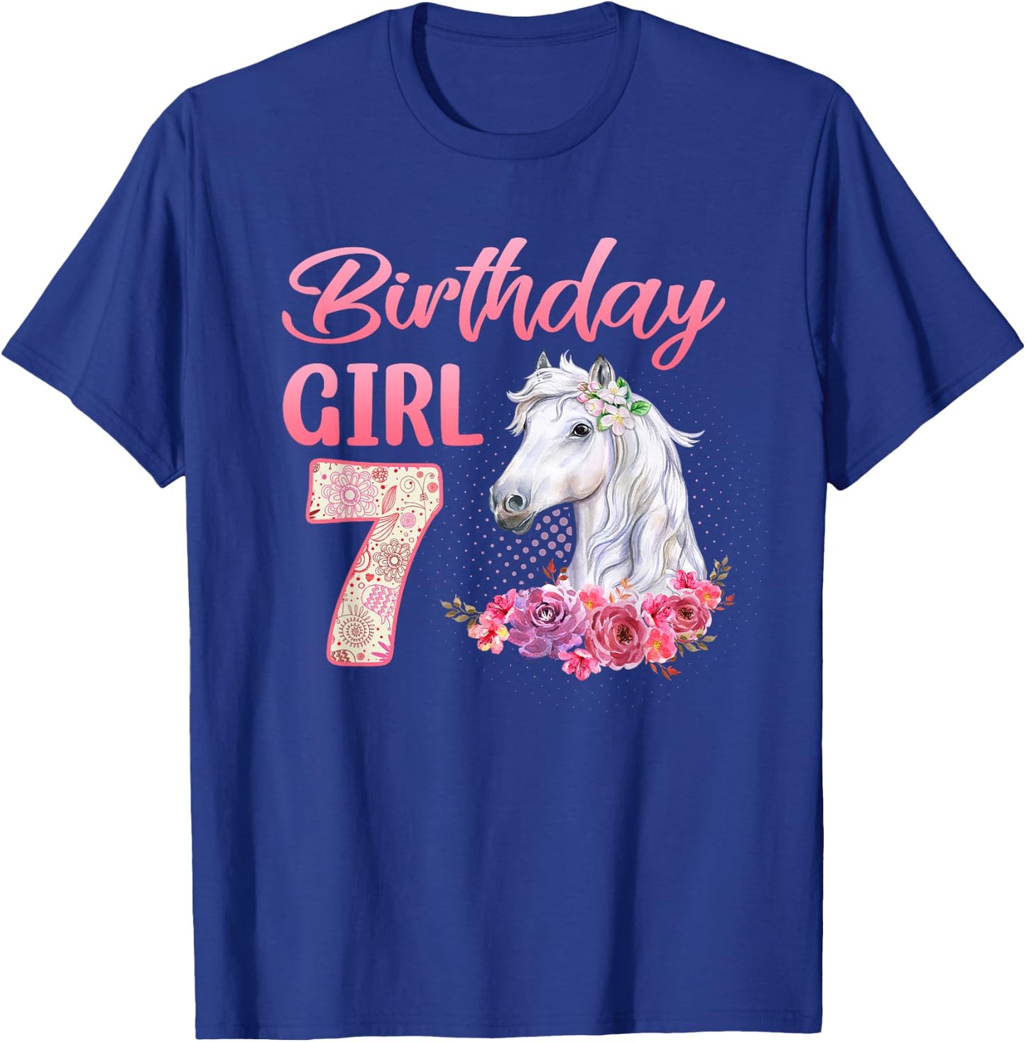 Horse Lovers 7th Birthday Girl Cute 7 Year Old T-Shirt - T-Shirt | Royal