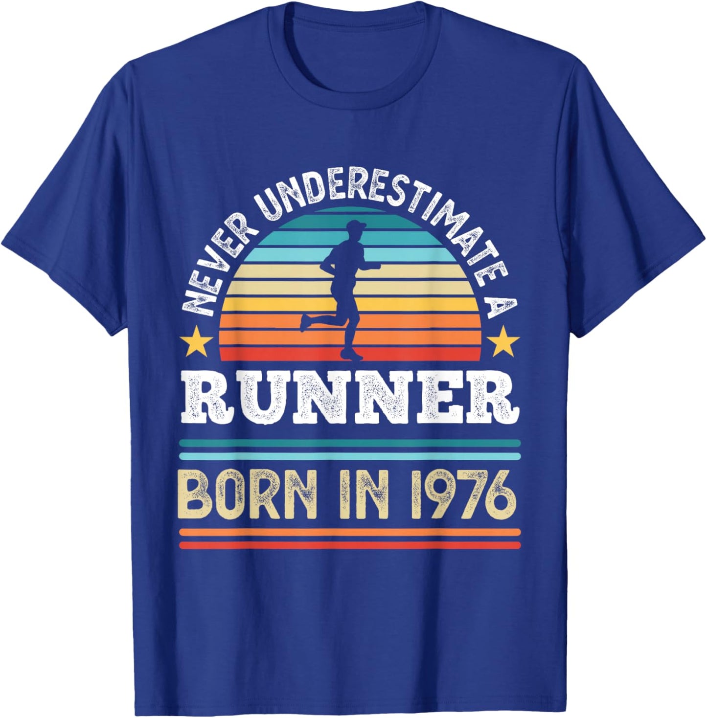 Runner born in 1976 50th Birthday Running Gifts Dad T-Shirt - T-Shirt | Royal
