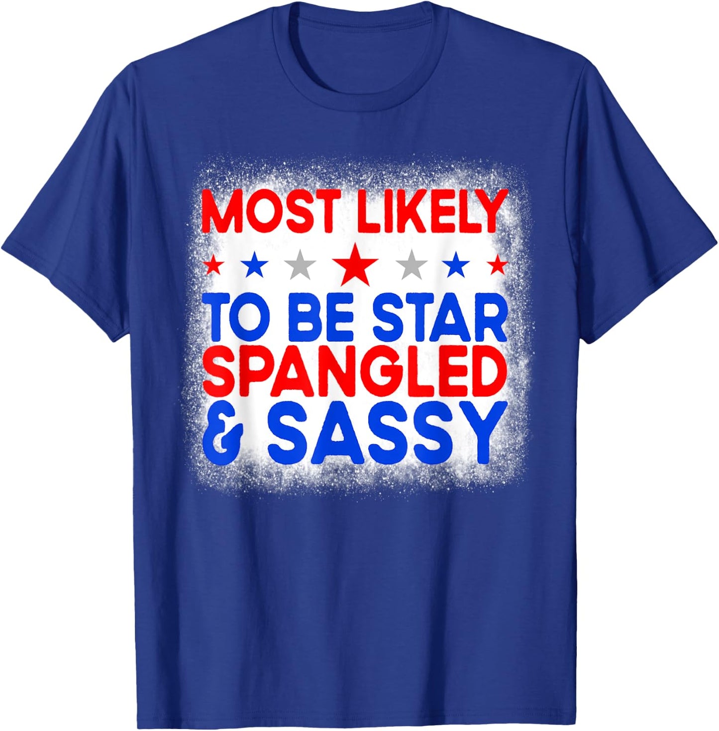 Most Likely To Be Star Spangled And Sassy Family 4th Of July Kids Men T-Shirt - T-Shirt | Royal
