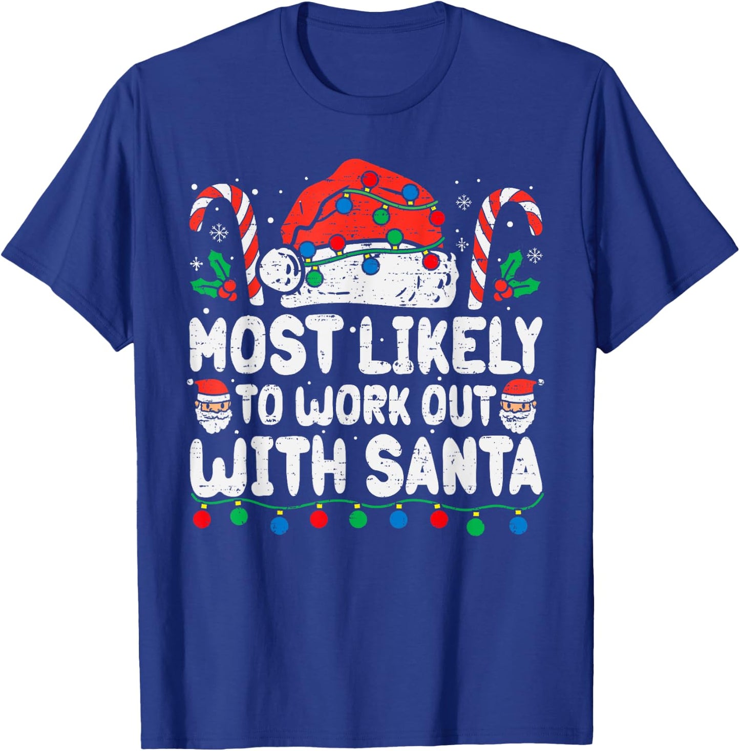 Most Likely To Work Out With Santa Christmas Xmas Funny Gym T-Shirt - T-Shirt | Royal