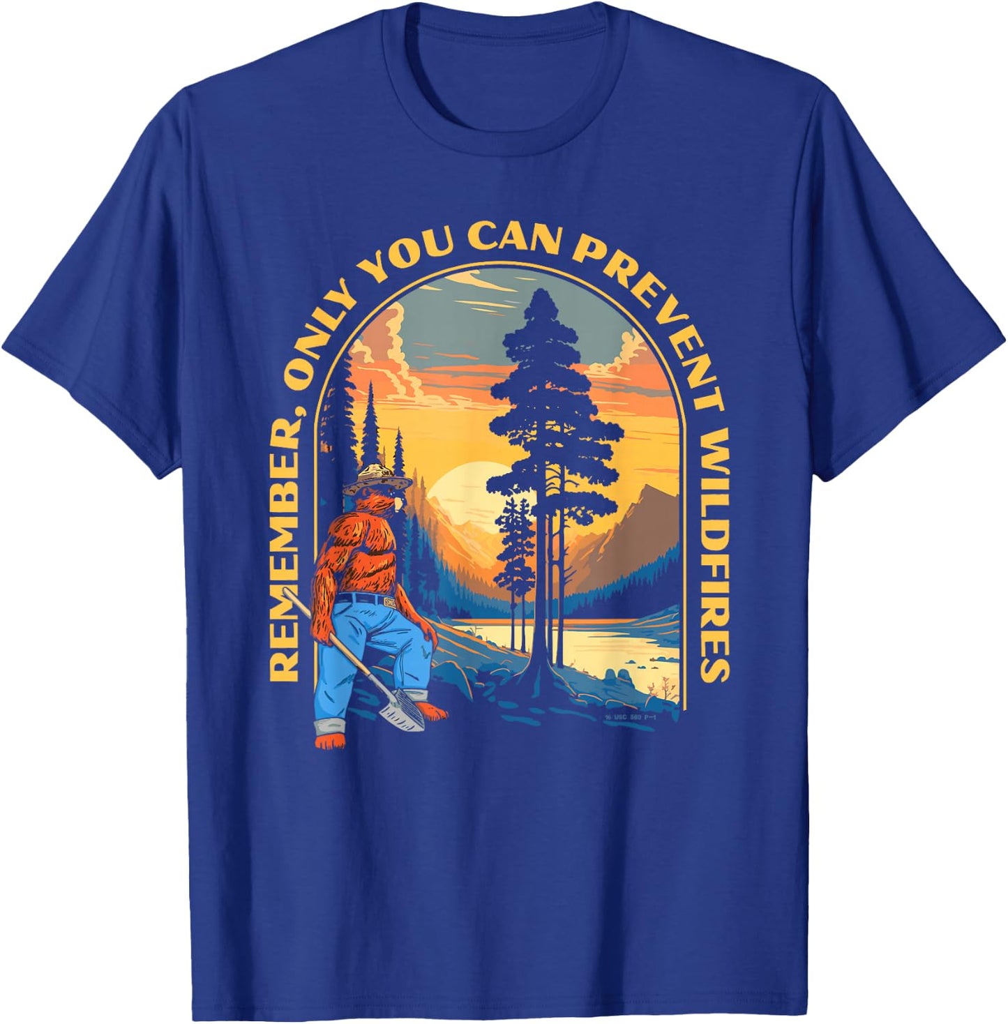 Remember, Only You Smokey Bear Beautiful Vintage Mountains T-Shirt - T-Shirt | Royal