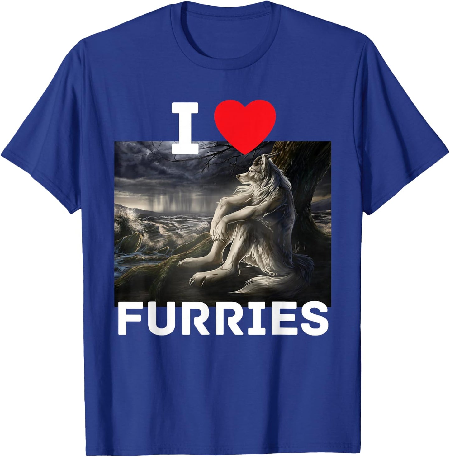 I Heart Furries Funny Cringe Furry Alpha Werewolf Wolf Meme T-Shirt - T-Shirt | Royal
