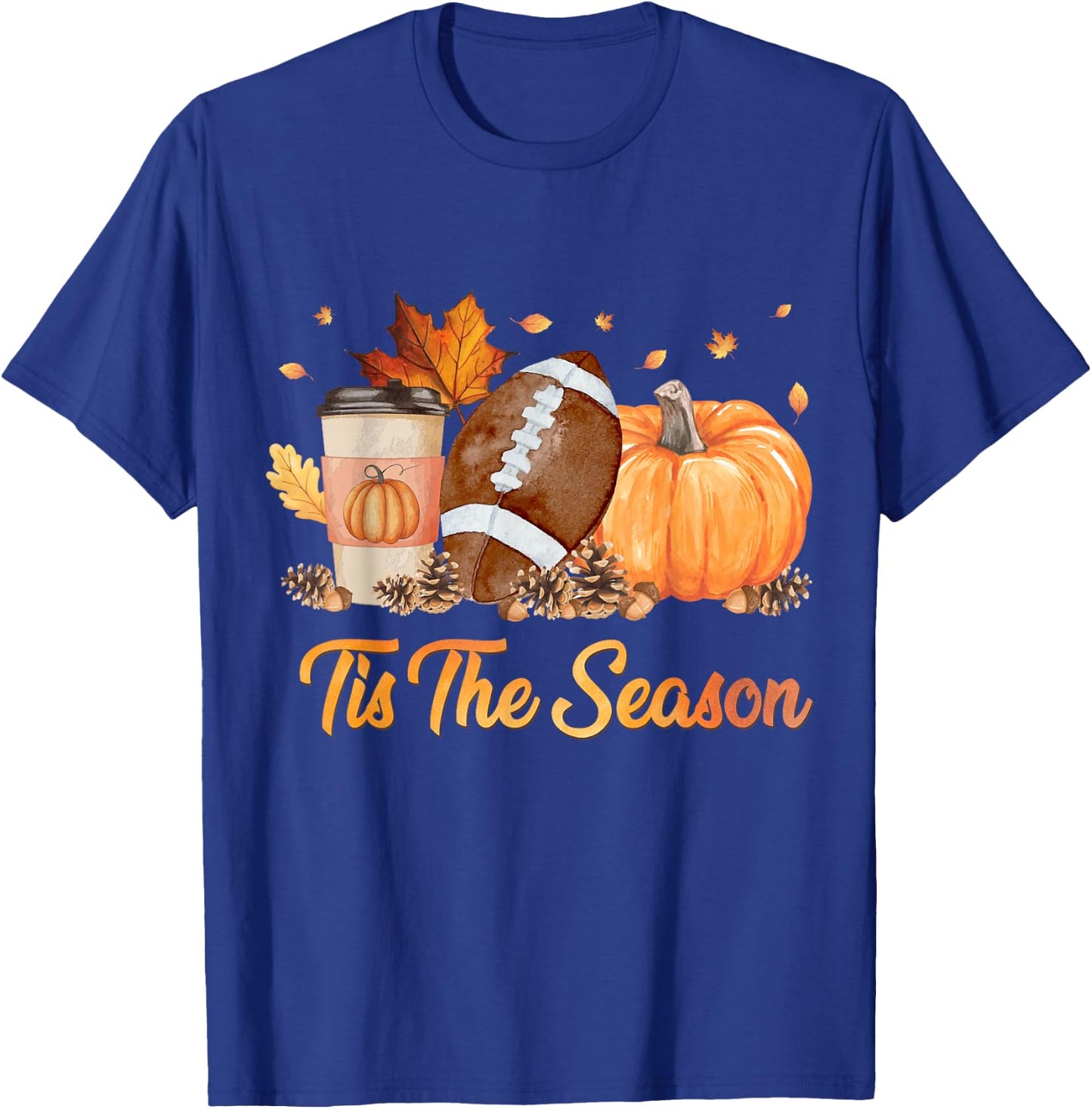 Tis The Season Football Fall Season Football Pumpkin Spice T-Shirt - T-Shirt | Royal