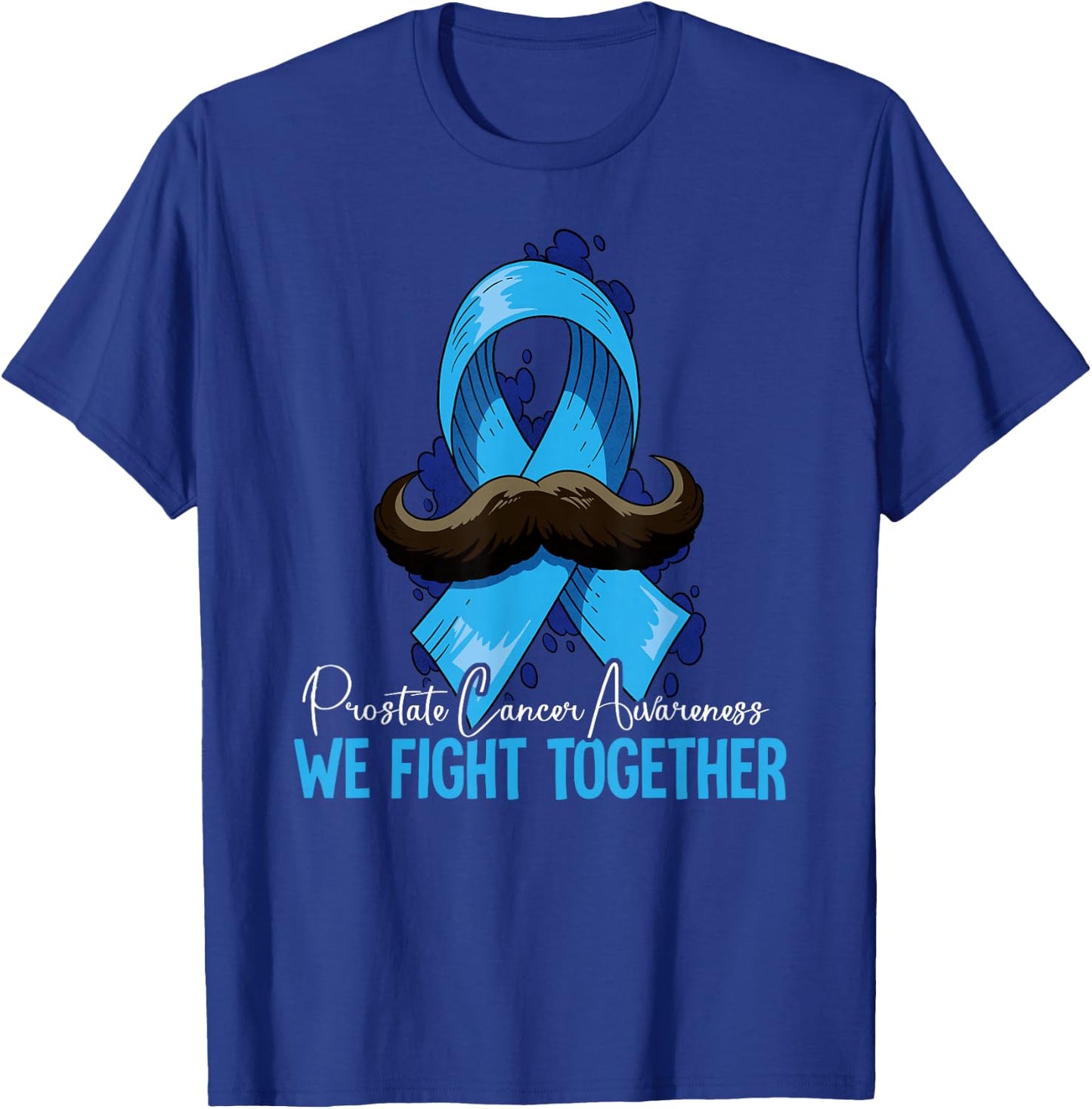 Prostate Cancer Awareness T-Shirt - T-Shirt | Royal