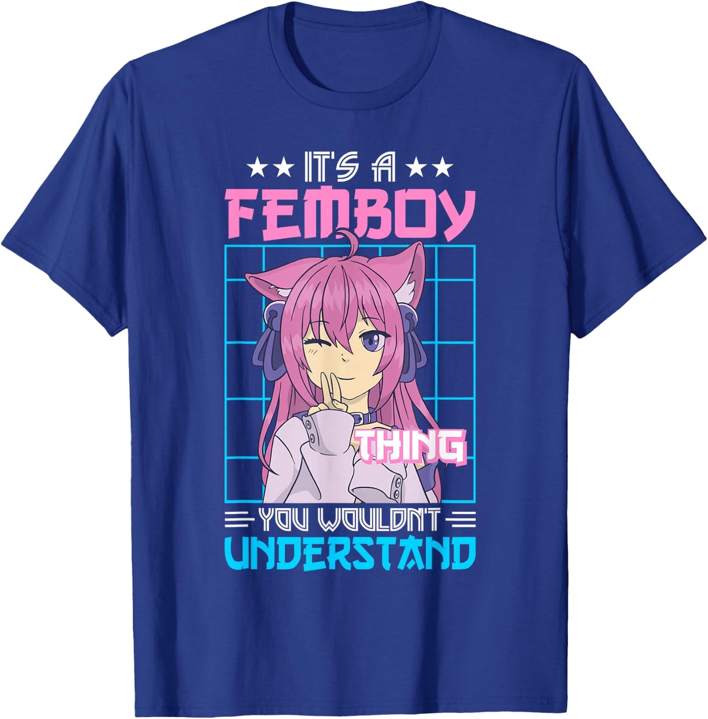 It's A Femboy Thing Crossdressing Crossdresser MTF Anime T-Shirt - T-Shirt | Royal
