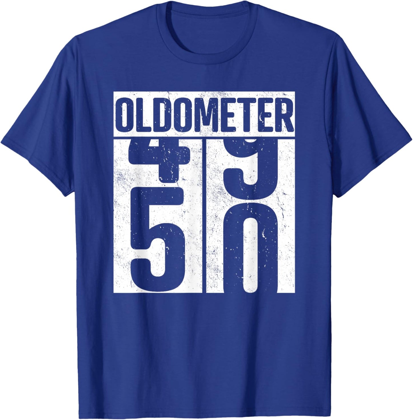 Oldometer 50-50th Birthday Oldometer T-Shirt - T-Shirt | Royal
