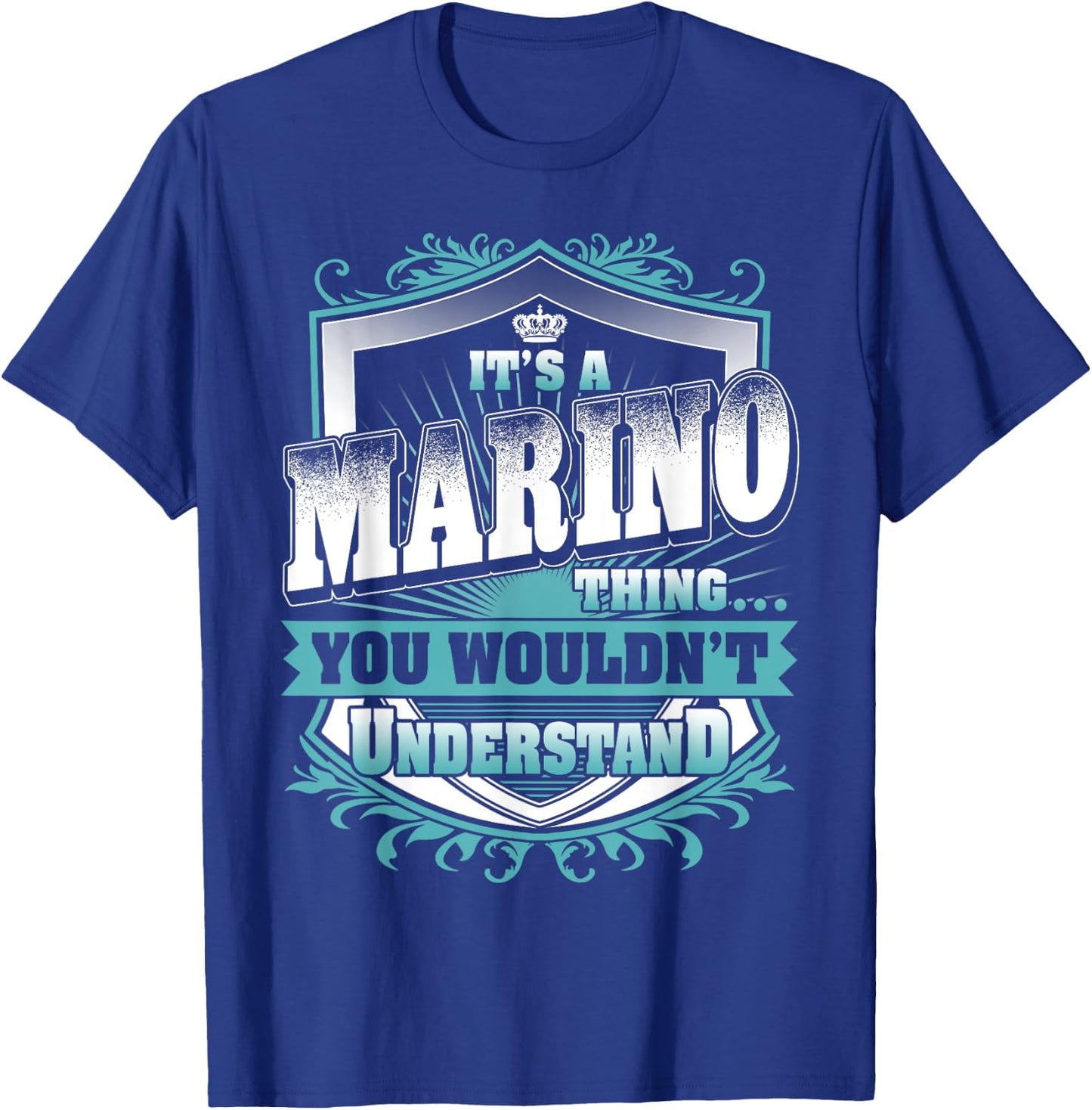 It's A MARINO Thing You Wouldn't Understand Name Vintage T-Shirt - T-Shirt | Royal