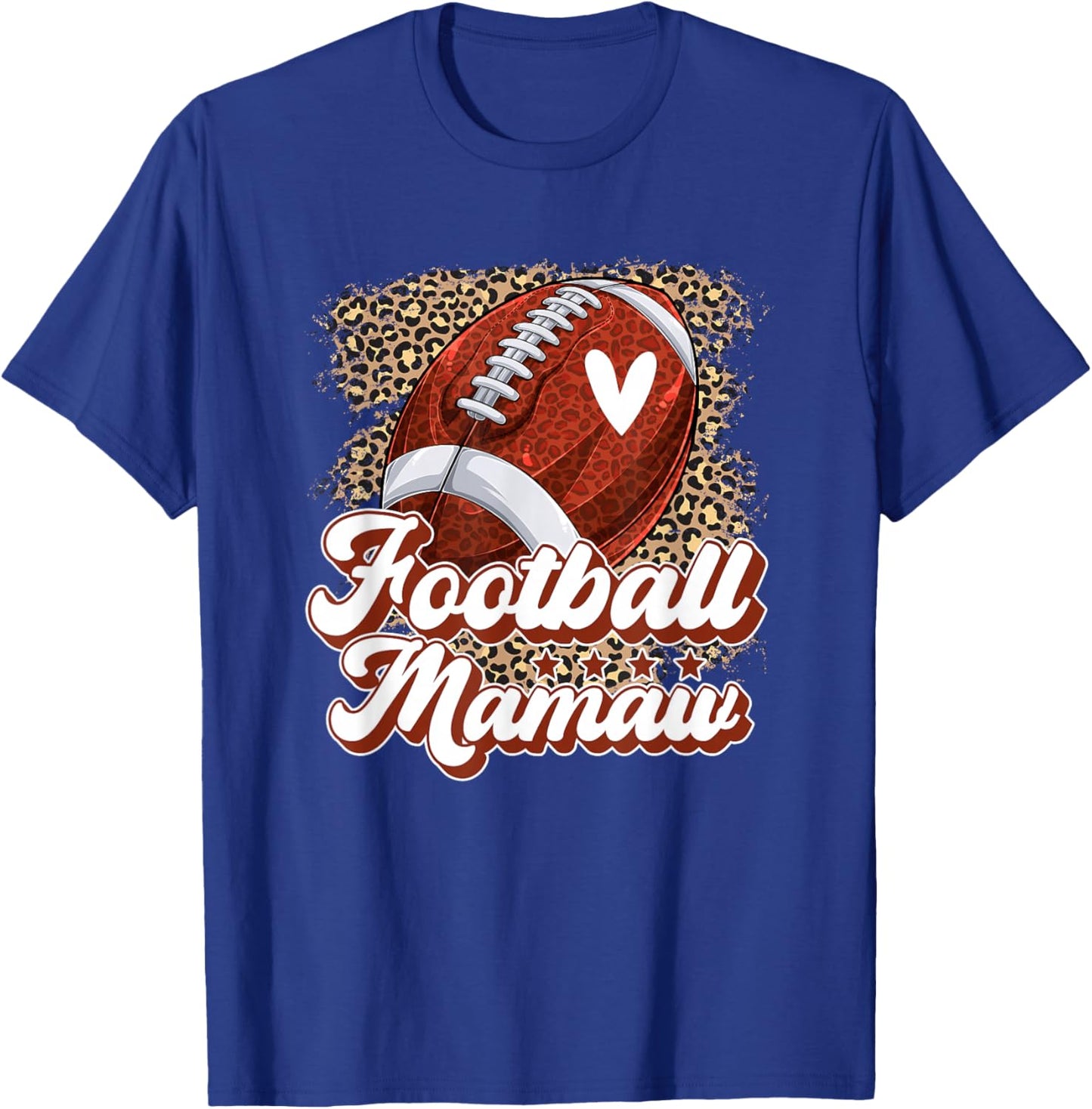 Football Mamaw Grandma Mamaw Of A Football Player Leopard T-Shirt - T-Shirt | Royal