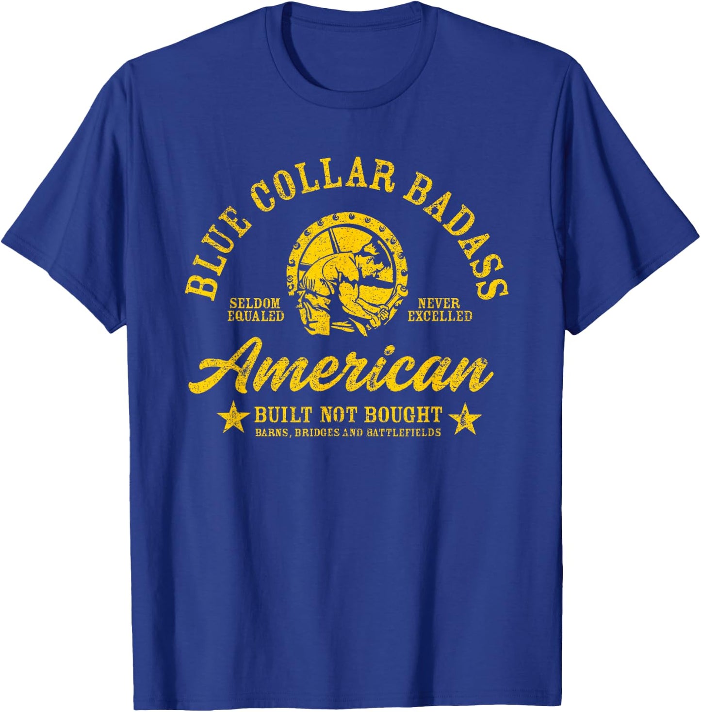Blue Collar Badass T-Shirt - T-Shirt | Royal