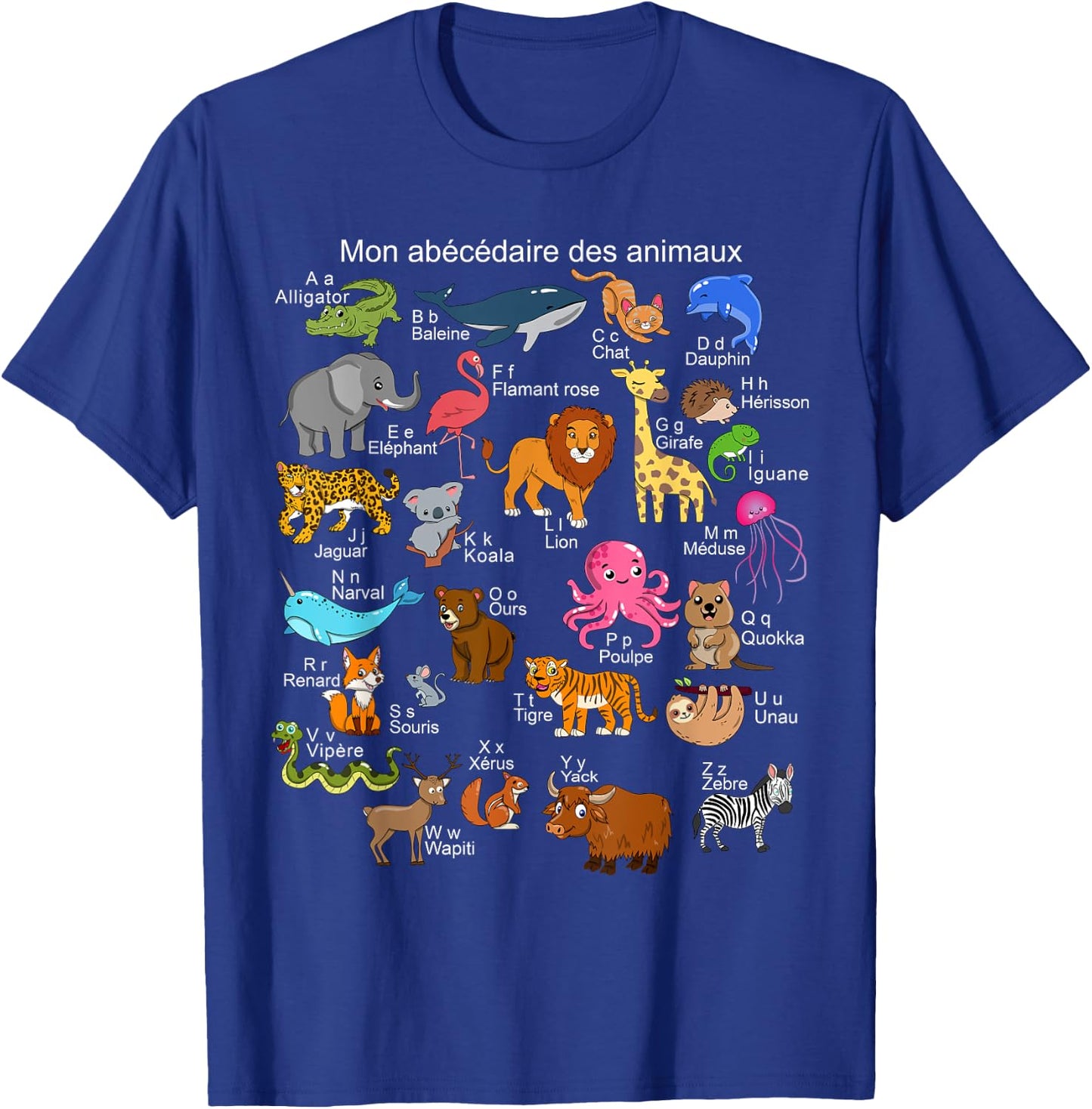 French Animals Alphabet A-Z ABC of the Wildlife T-Shirt - T-Shirt | Royal