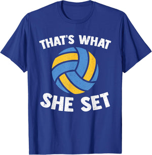 That's What She Set - Funny Beach Volleyball T-Shirt - T-Shirt | Royal