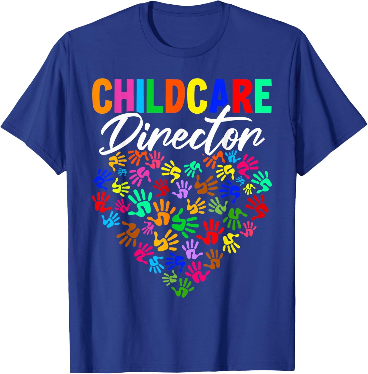 Cute Childcare Director Heart T-Shirt - T-Shirt | Royal
