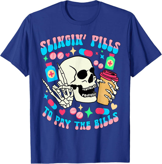 Slinging pills to pay the bills pill bottle medical pharmacy T-Shirt - T-Shirt | Royal