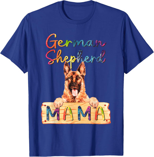 Colorful German Shepherd Mama Funny Dog Mom T-Shirt - T-Shirt | Royal