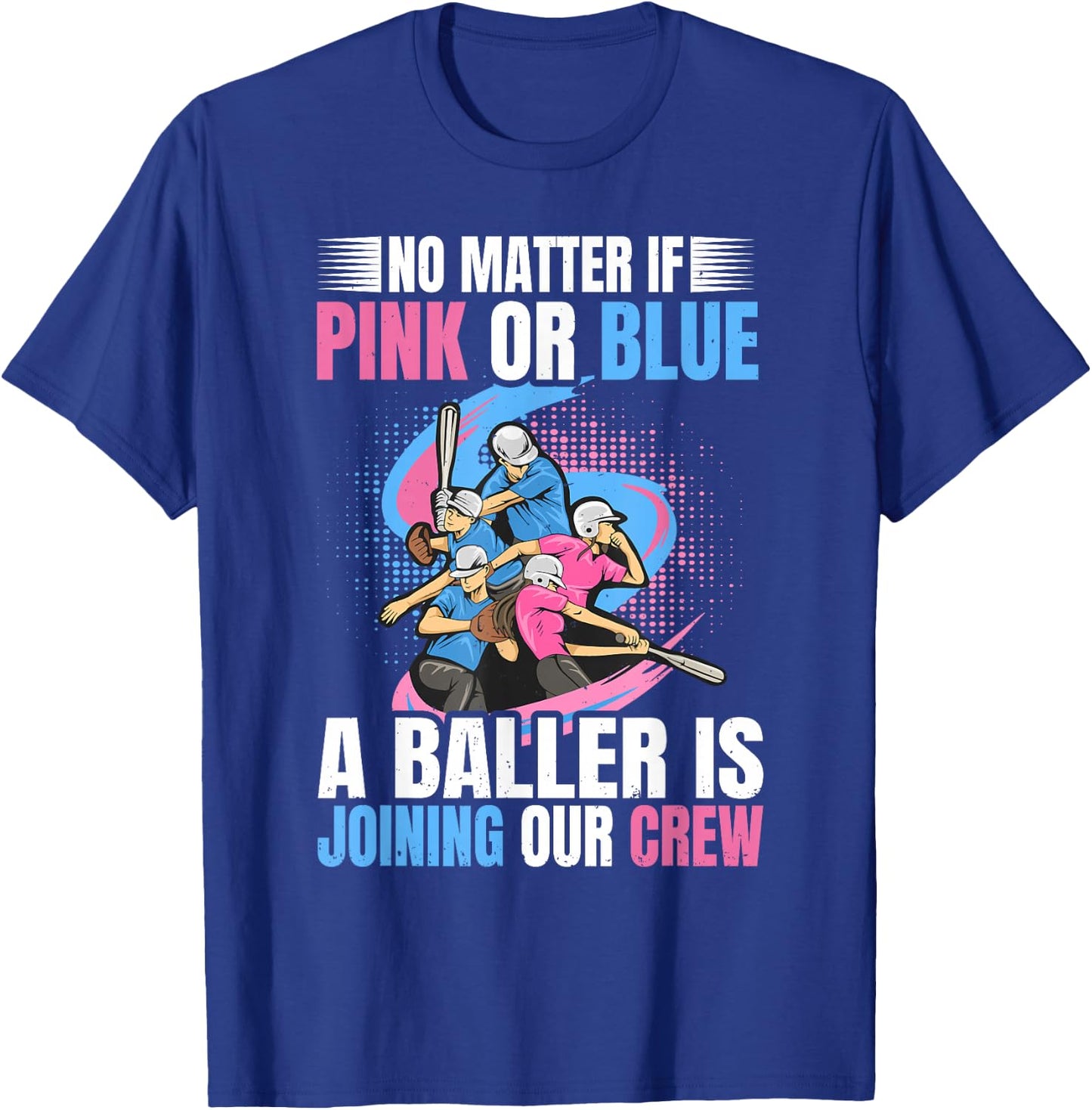 Gender Reveal Party Design for Baseball & Softball lovers T-Shirt - T-Shirt | Royal