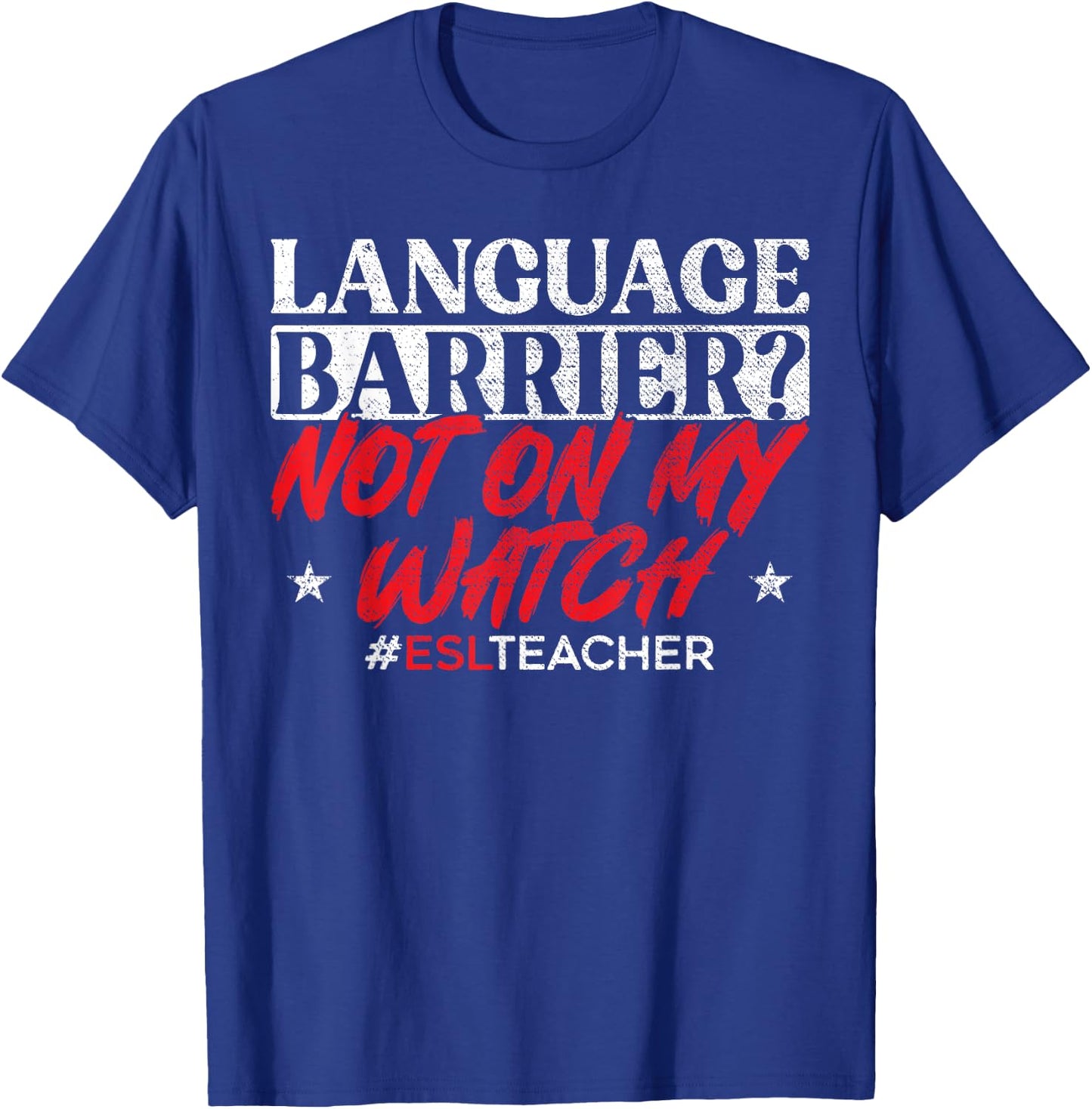 ESL Teacher English Second Language Virtual Online Class Men Women T-Shirt - T-Shirt | Royal