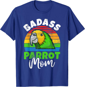 Badass Parrot Mom T-Shirt - T-Shirt | Royal