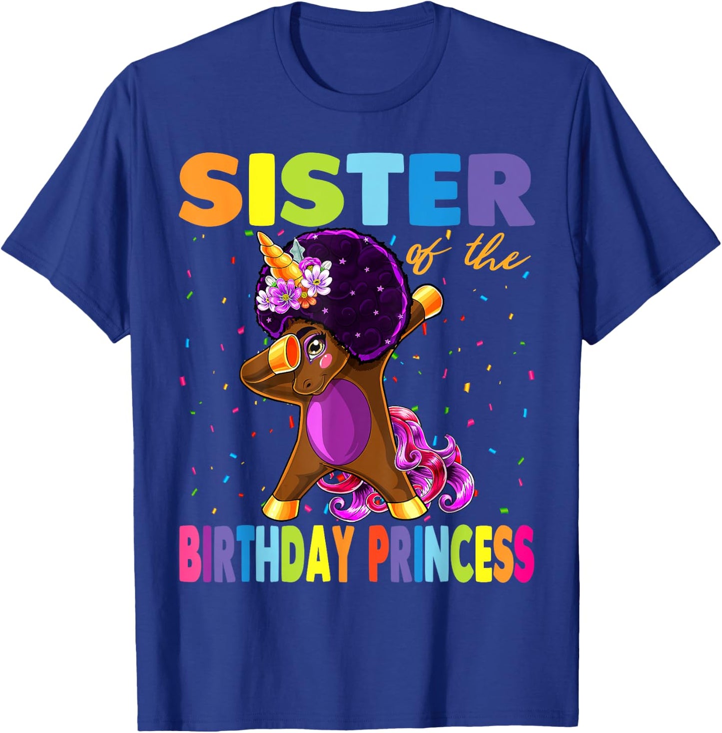 Dabbing Unicorn Afro Sister of the Birthday Princess T-Shirt - T-Shirt | Royal