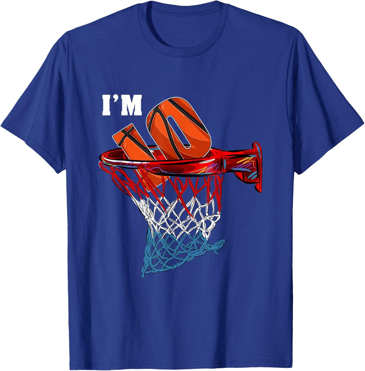 Basketball Net Ball Game I'm 10 Years Old Gift Birthday T-Shirt - T-Shirt | Royal