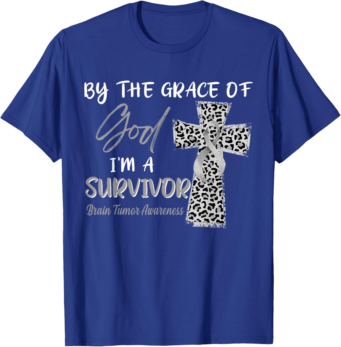 I'm A Survivor Brain Tumor Awareness Grey Ribbon T-Shirt - T-Shirt | Royal