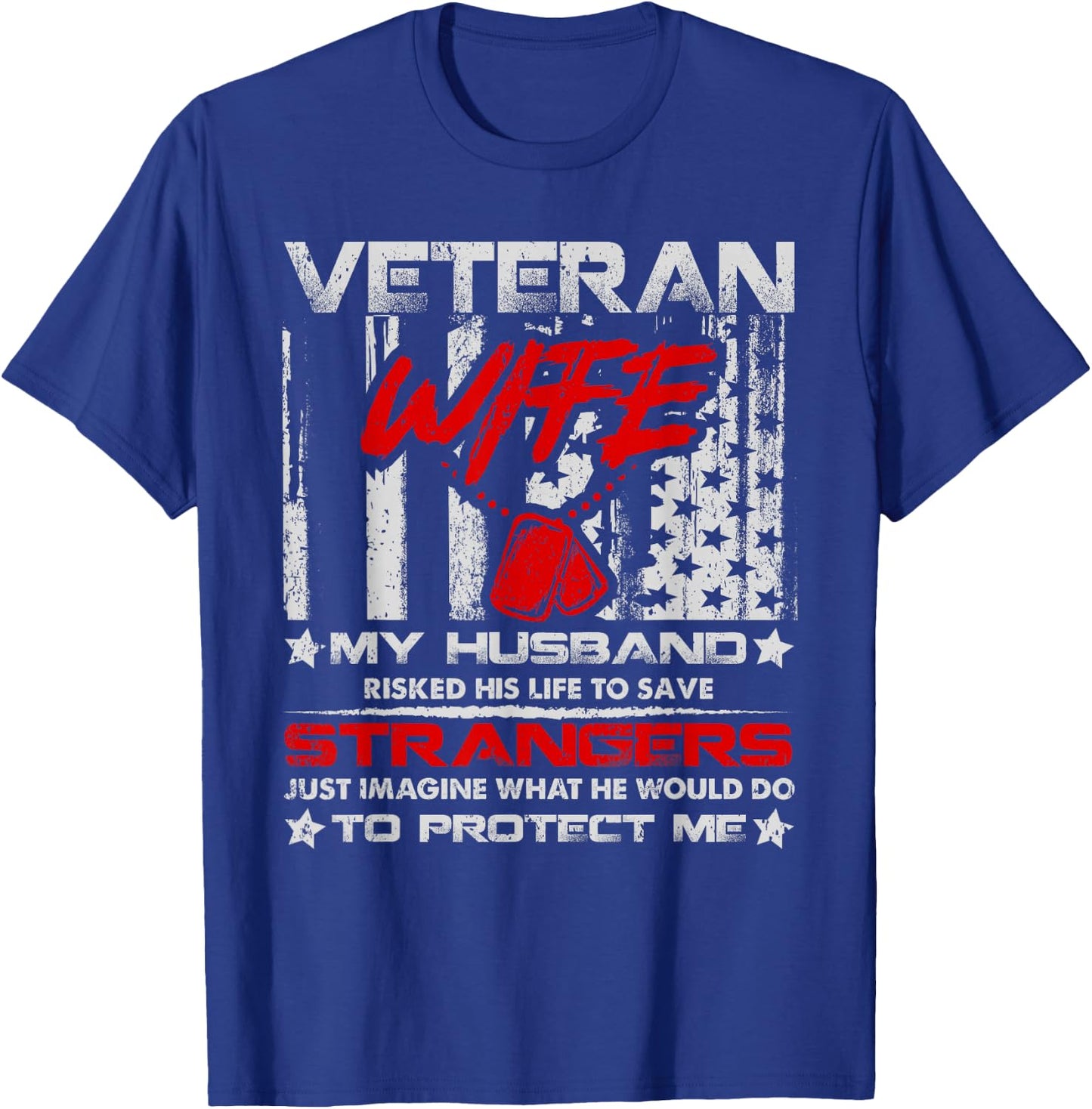 Veteran Wife My Husband Military Veteran American Vintage T-Shirt - T-Shirt | Royal