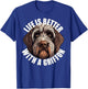 Life Is Better With a Wirehaired Pointing Griffon Griff Dog Women Kids T-Shirt - T-Shirt | Royal