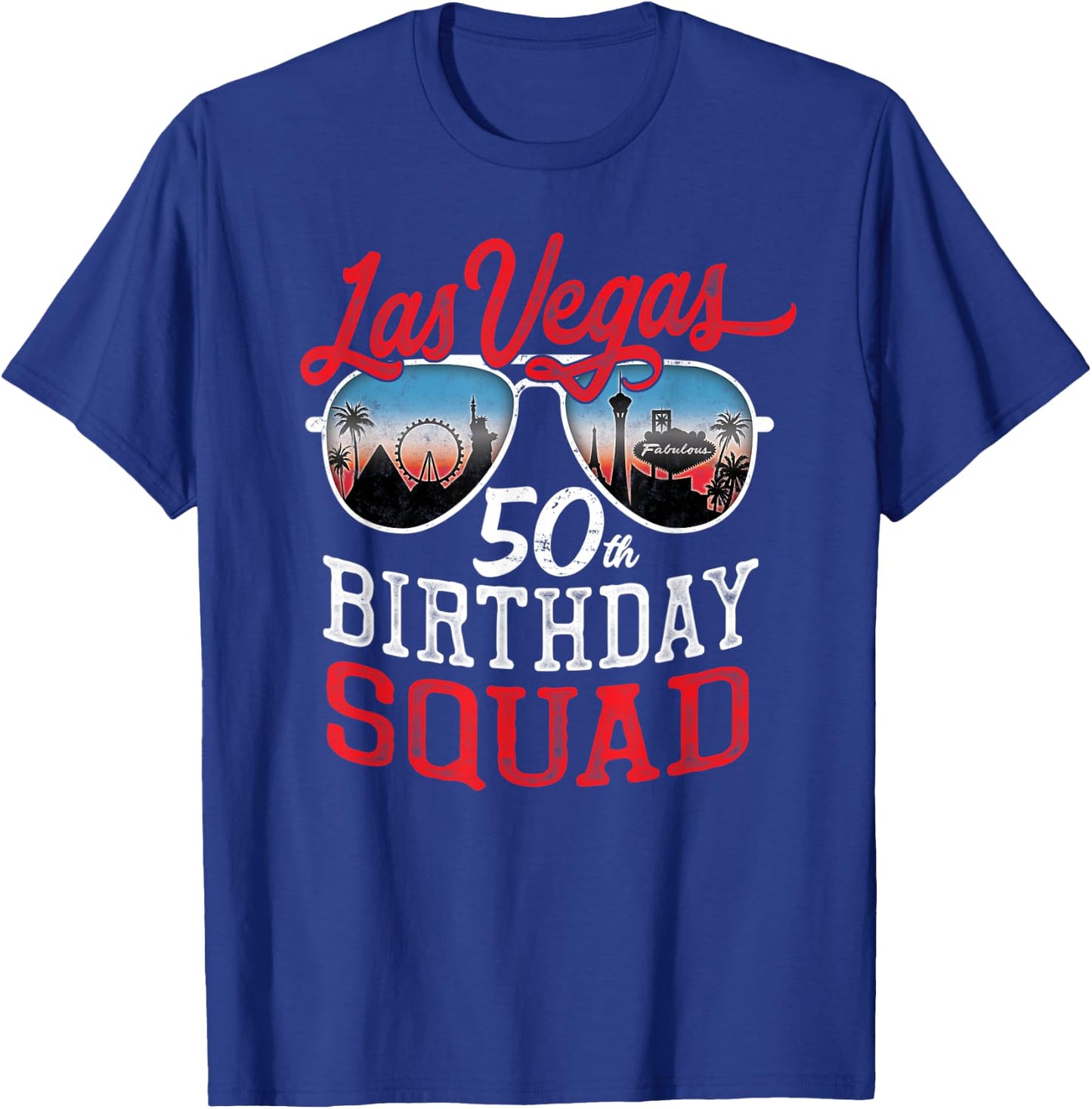 Las Vegas 50th Birthday Squad T-Shirt - T-Shirt | Royal