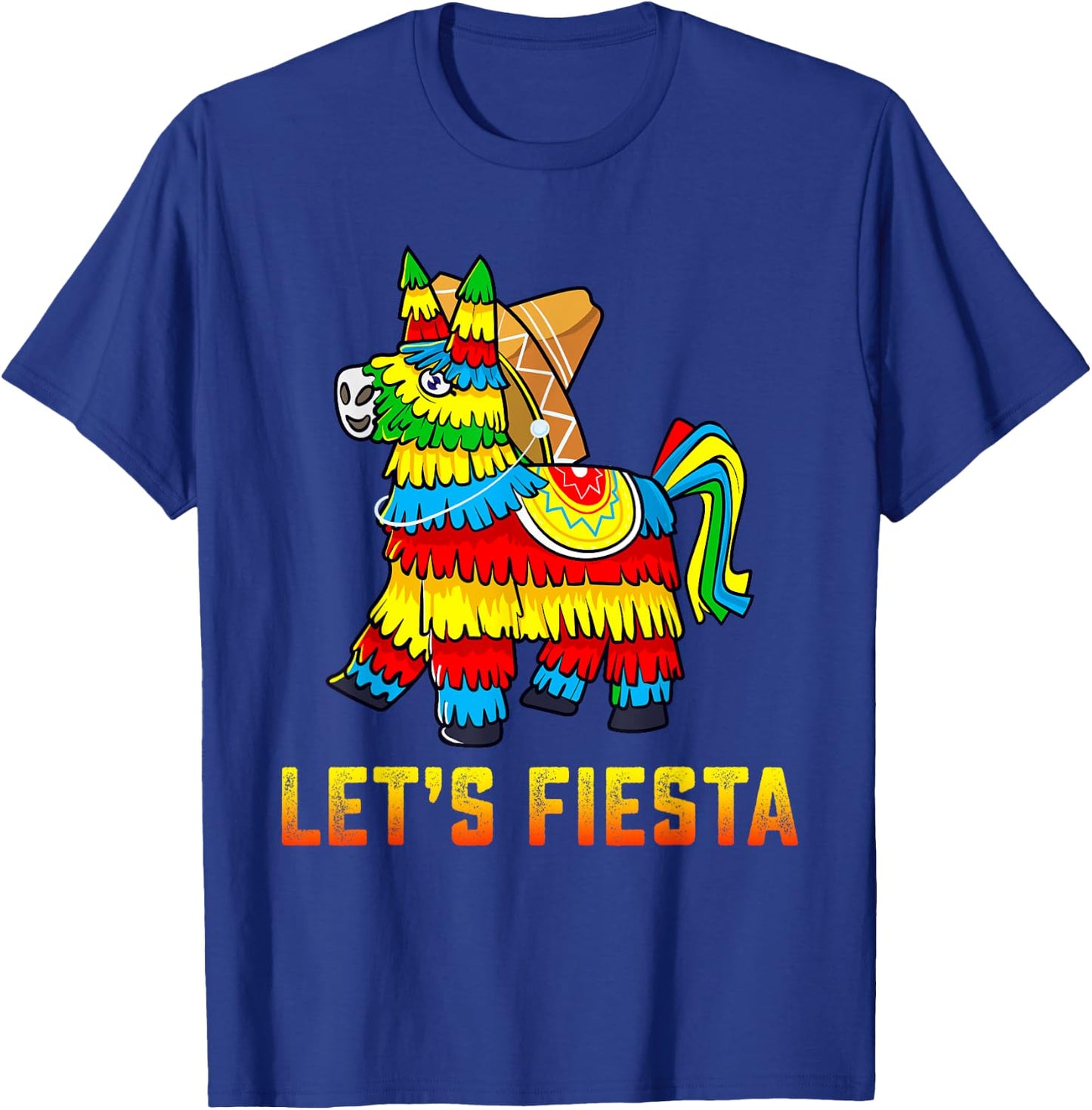 Let's Fiesta Pinata Cinco De Mayo Party Mexican T-Shirt - T-Shirt | Royal
