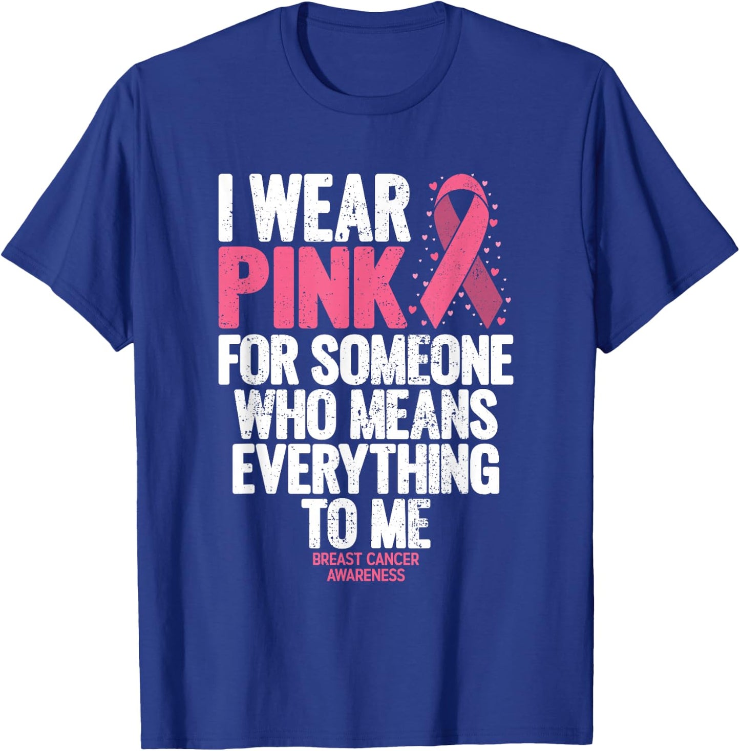 Breast Cancer Awareness Shirts for Family Breast Cancer T-Shirt - T-Shirt | Royal