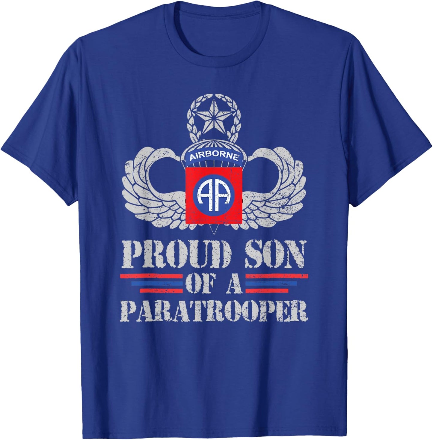 Proud Son Of 82nd Airborne Division Veteran Paratrooper T-Shirt - T-Shirt | Royal