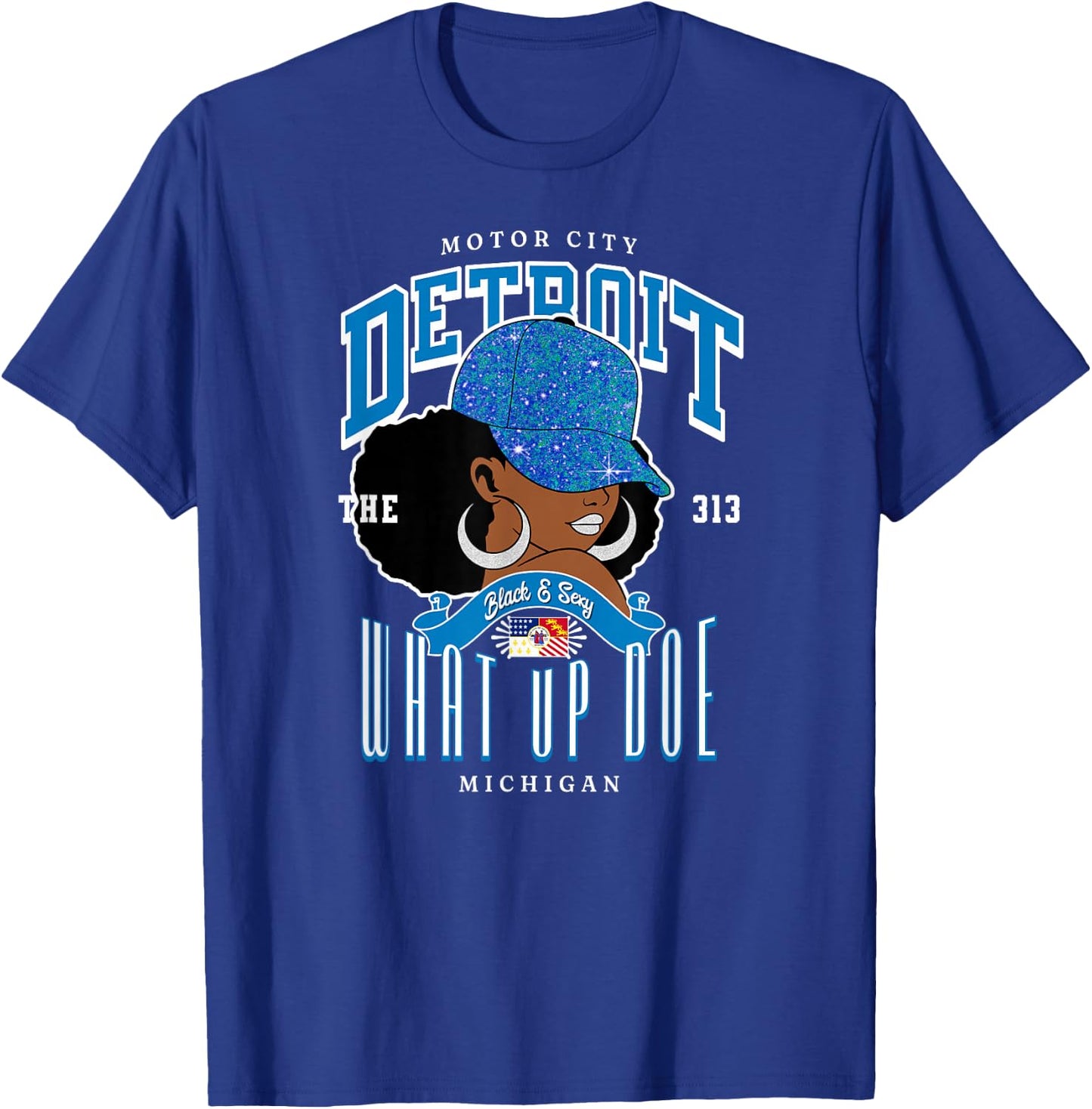 313 Detroit Area Code: What Up Doe Melanated Tribute T-Shirt - T-Shirt | Royal