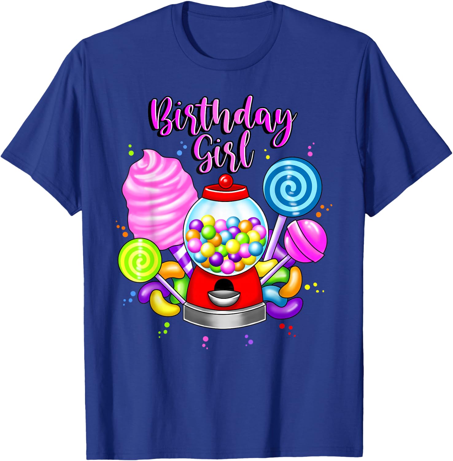 Candy Machine Birthday Girl Sweet Candyland Matching Family T-Shirt - T-Shirt | Royal