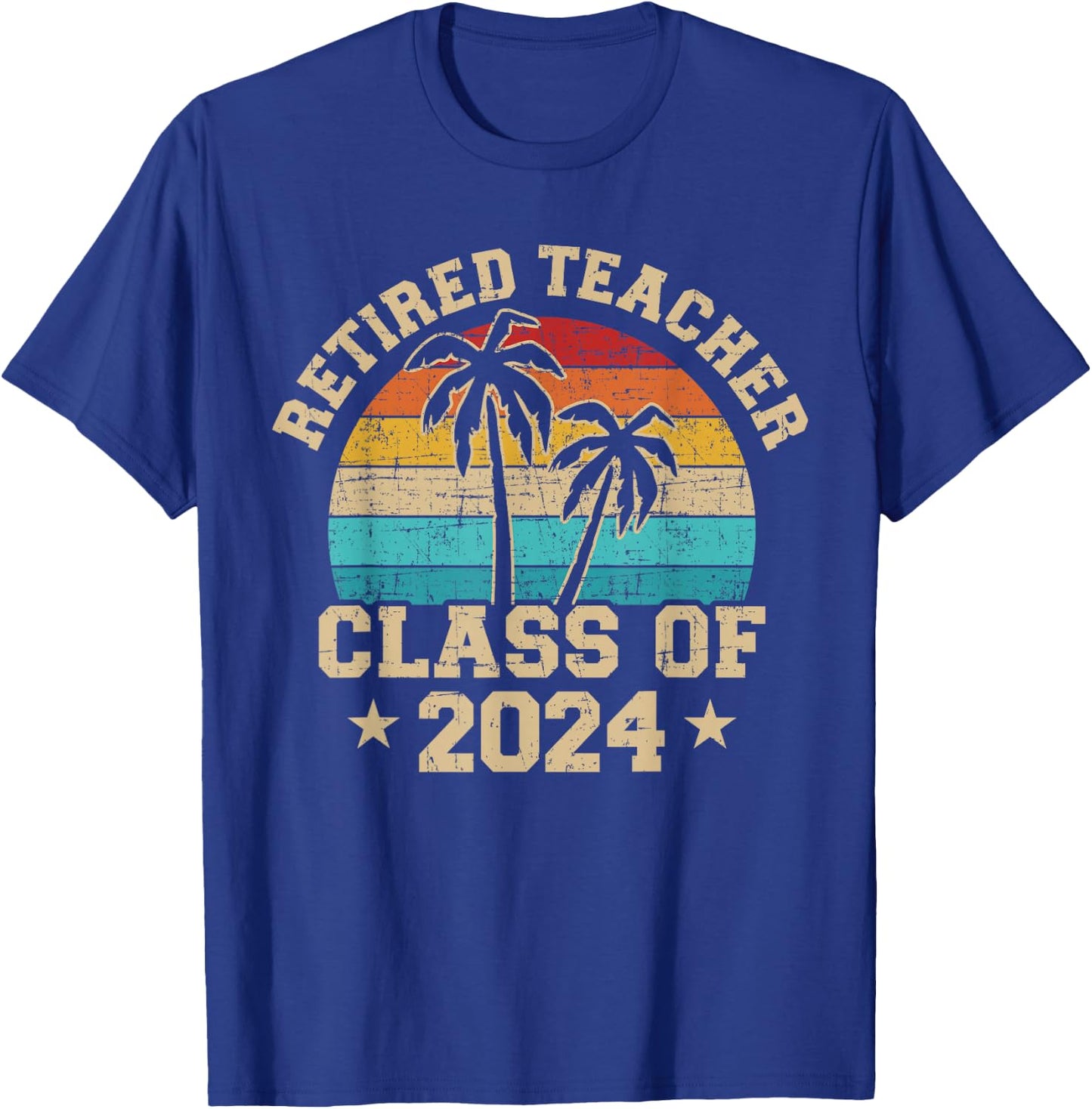 Retired teacher class of 2024 vintage school retirement T-Shirt - T-Shirt | Royal