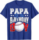 Papa Baseball birthday Boy Family Baller b-day Party T-Shirt - T-Shirt | Royal