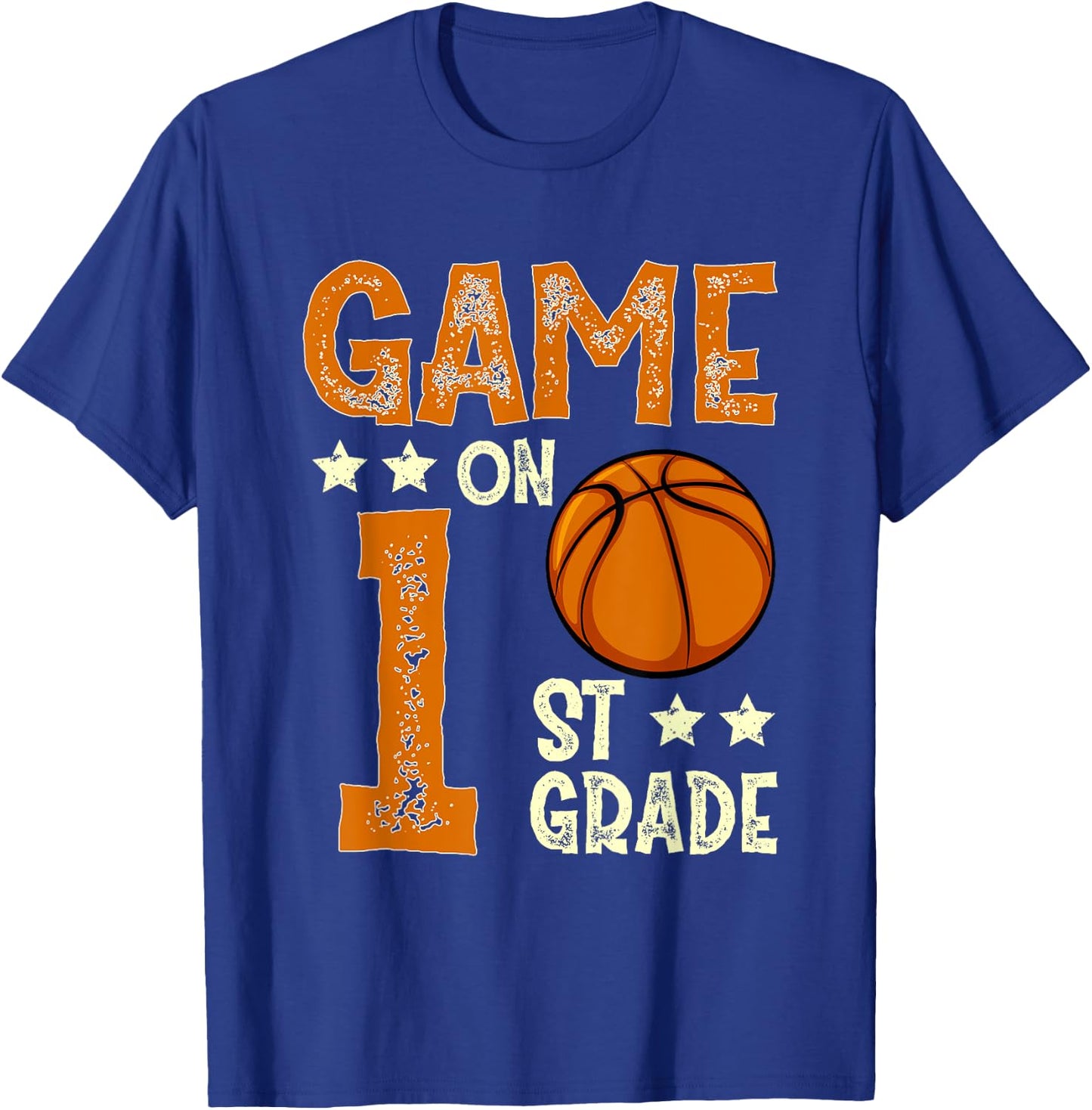 Game On 1st Grade Basketball Funny Back To School T-Shirt - T-Shirt | Royal