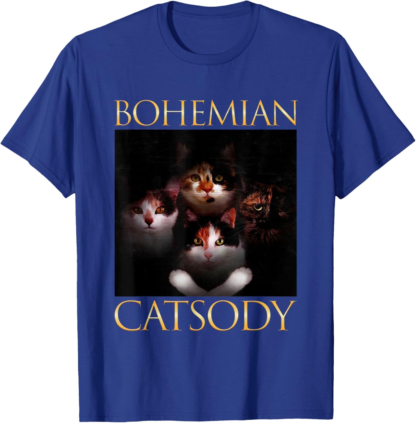 Bohemian Catsody Cats Kittens Meow Parody Funny Cat Lover Women Girls Kids T-Shirt - T-Shirt | Royal