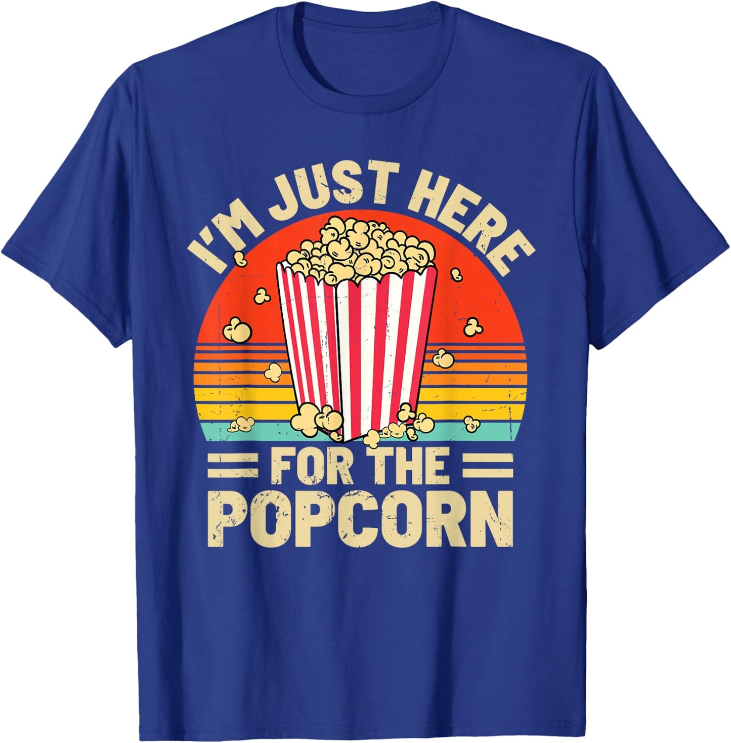 Funny I'm Just Here For The Popcorn Retro Movie Night T-Shirt - T-Shirt | Royal