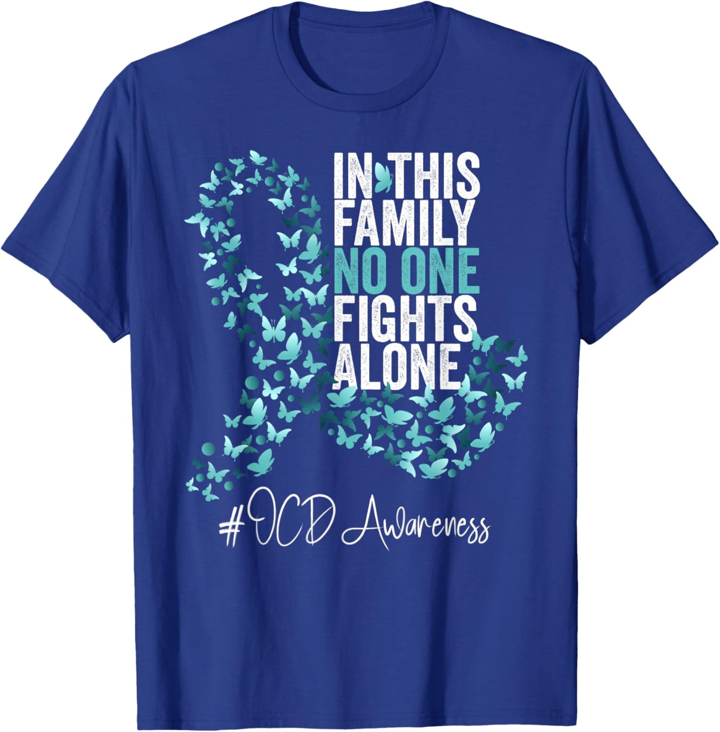 OCD Awareness Month Teal Ribbon T-Shirt - T-Shirt | Royal