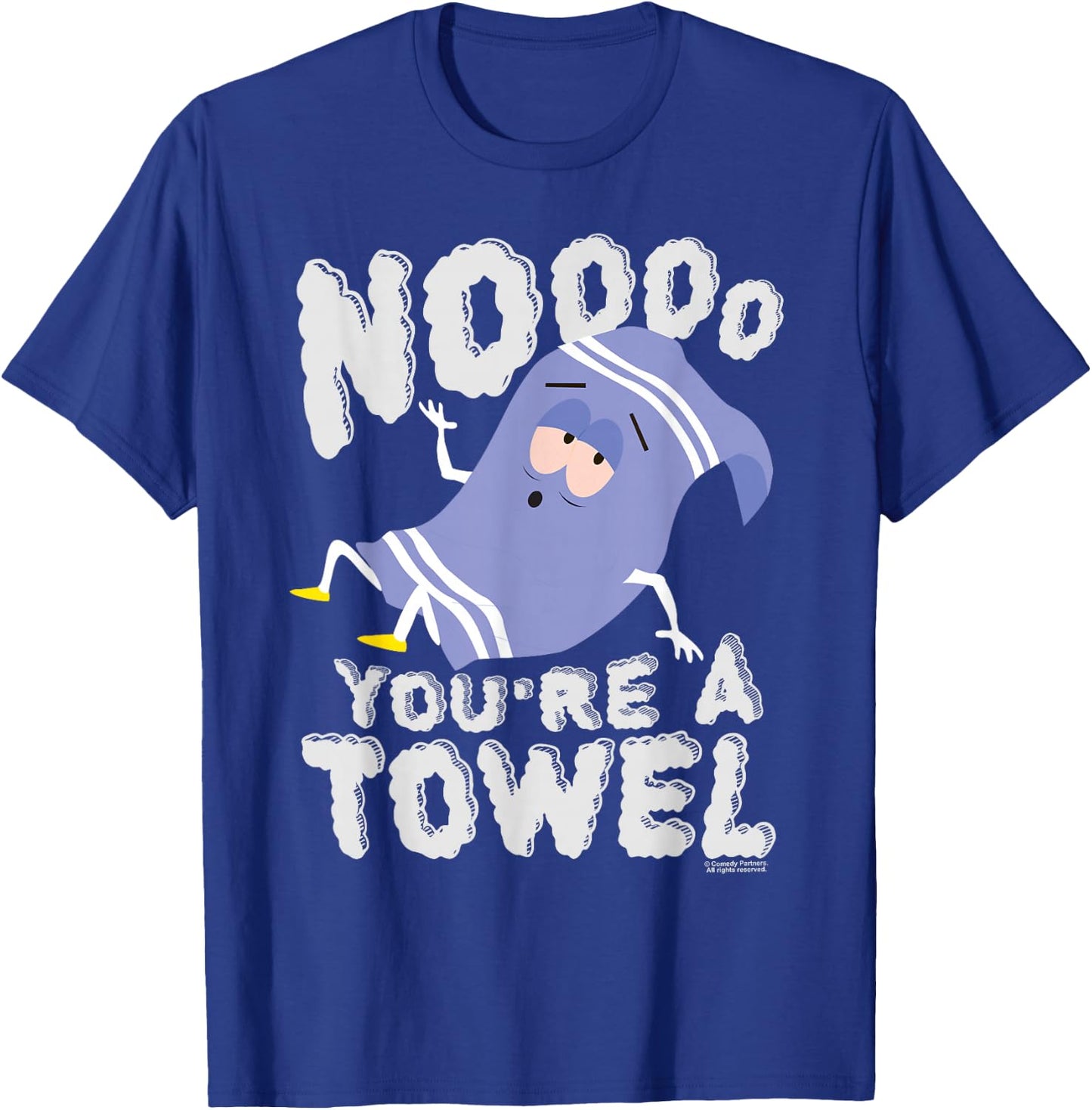 South Park Towlie Noooo You're a Towel T-Shirt - T-Shirt | Royal