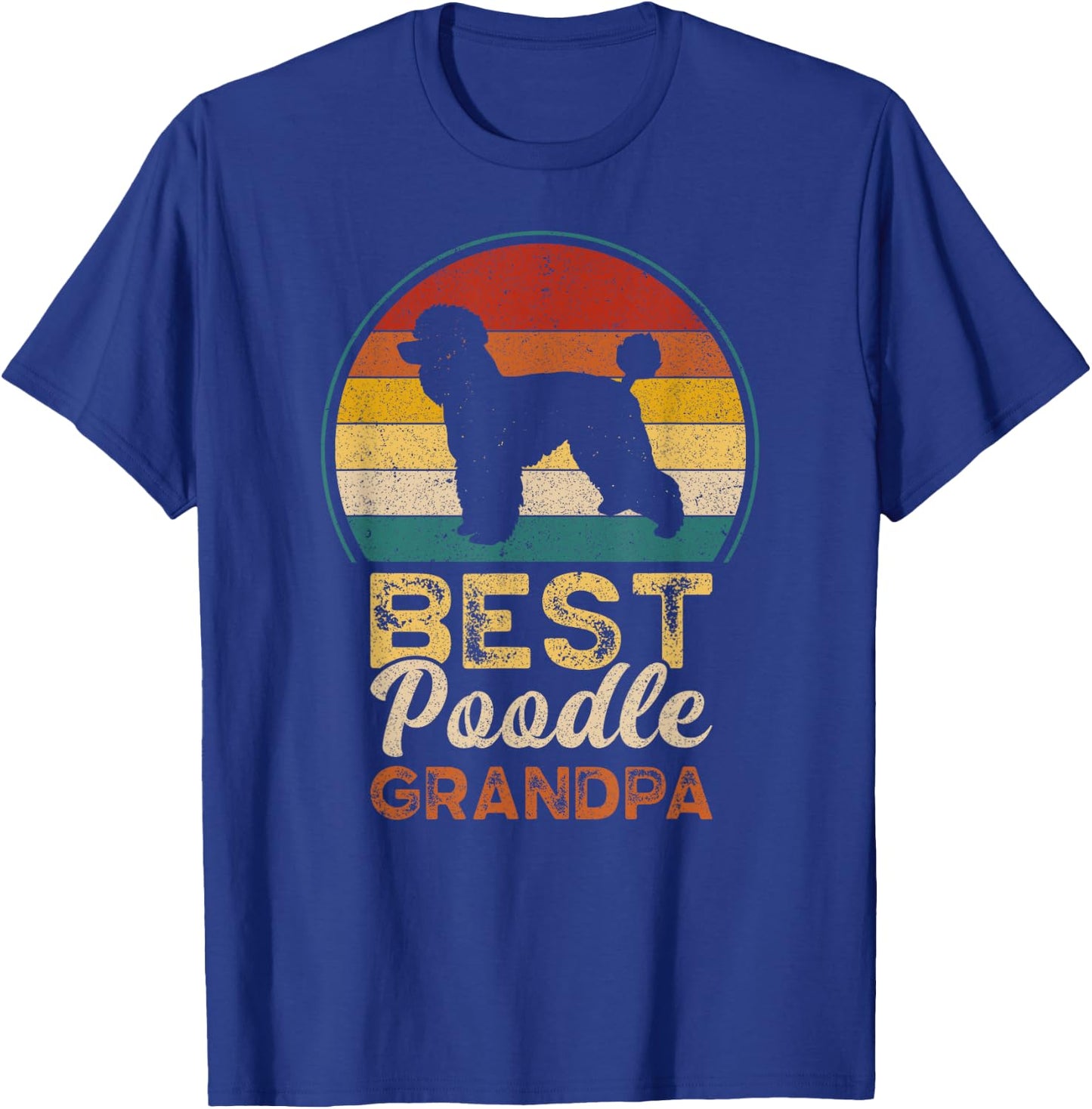 Best Poodle Grandpa, Father's Day, Grandfather Poodle Dog Men T-Shirt - T-Shirt | Royal