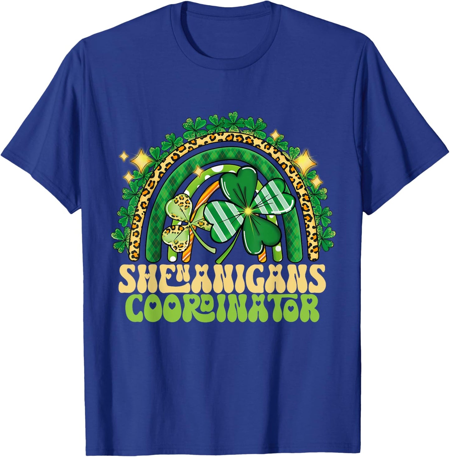 Shenanigans Coordinator Rainbow Teacher St Patricks Day T-Shirt - T-Shirt | Royal
