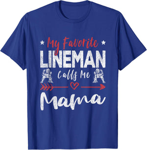 My Favorite Lineman Calls Me Mama Football Player Mom T-Shirt - T-Shirt | Royal