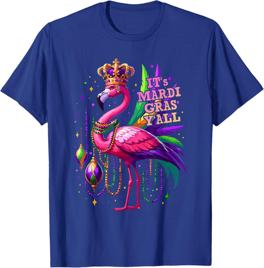 Its Mardi Gras Y'all Flamingo Costume Girls Women Mardi Gras T-Shirt - T-Shirt | Royal
