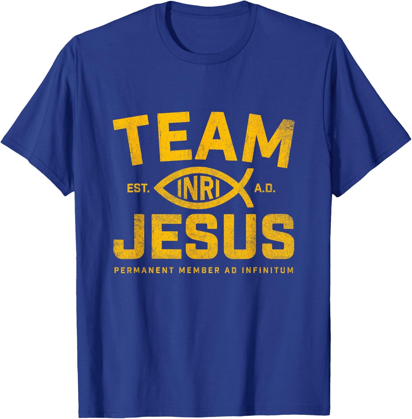 Christ Christianity God Almighty Lord Savior Team Jesus T-Shirt - T-Shirt | Royal