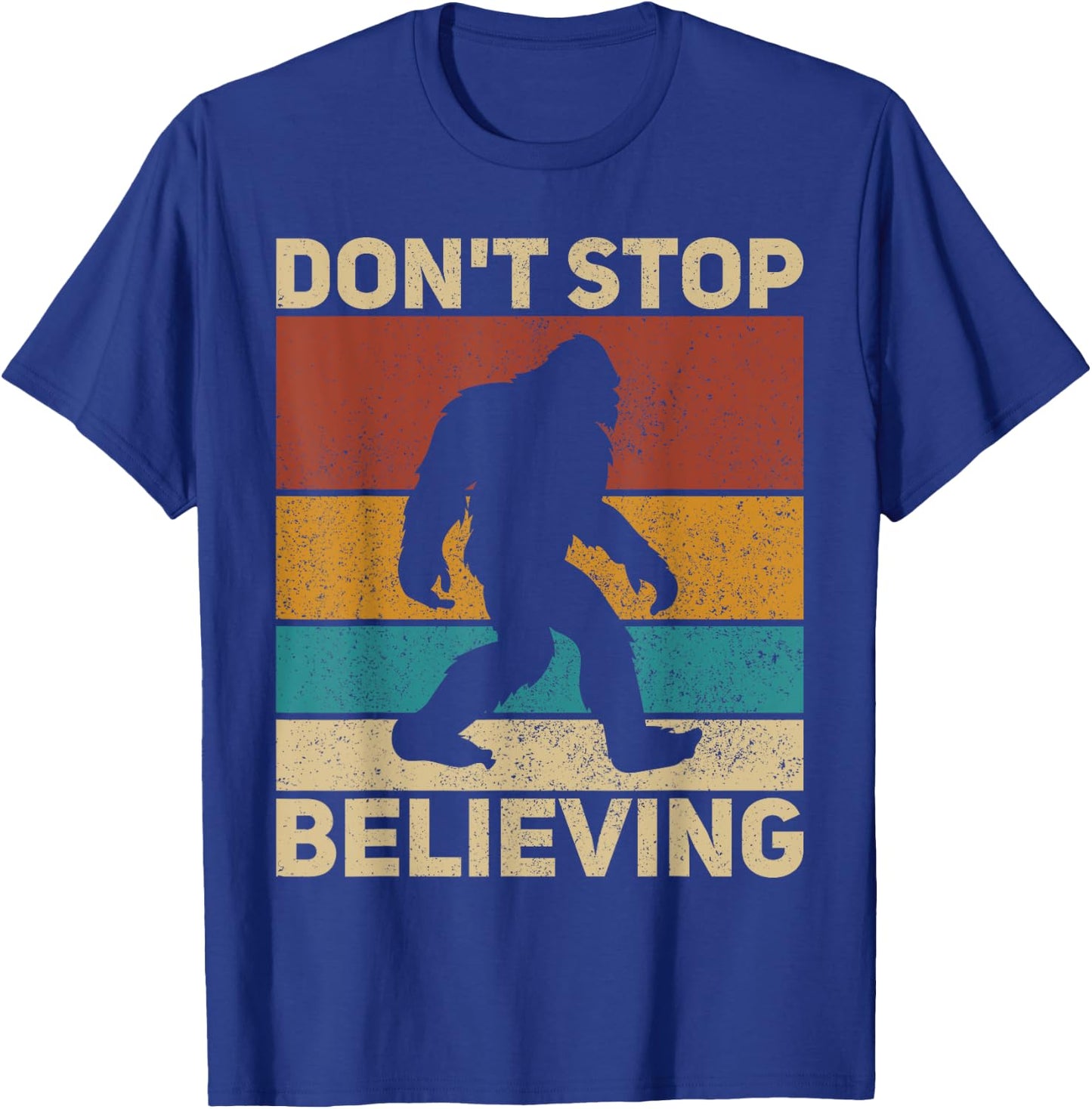 Don't Stop Believing Sasquatch Costume Big Foot Bigfoot T-Shirt - T-Shirt | Royal