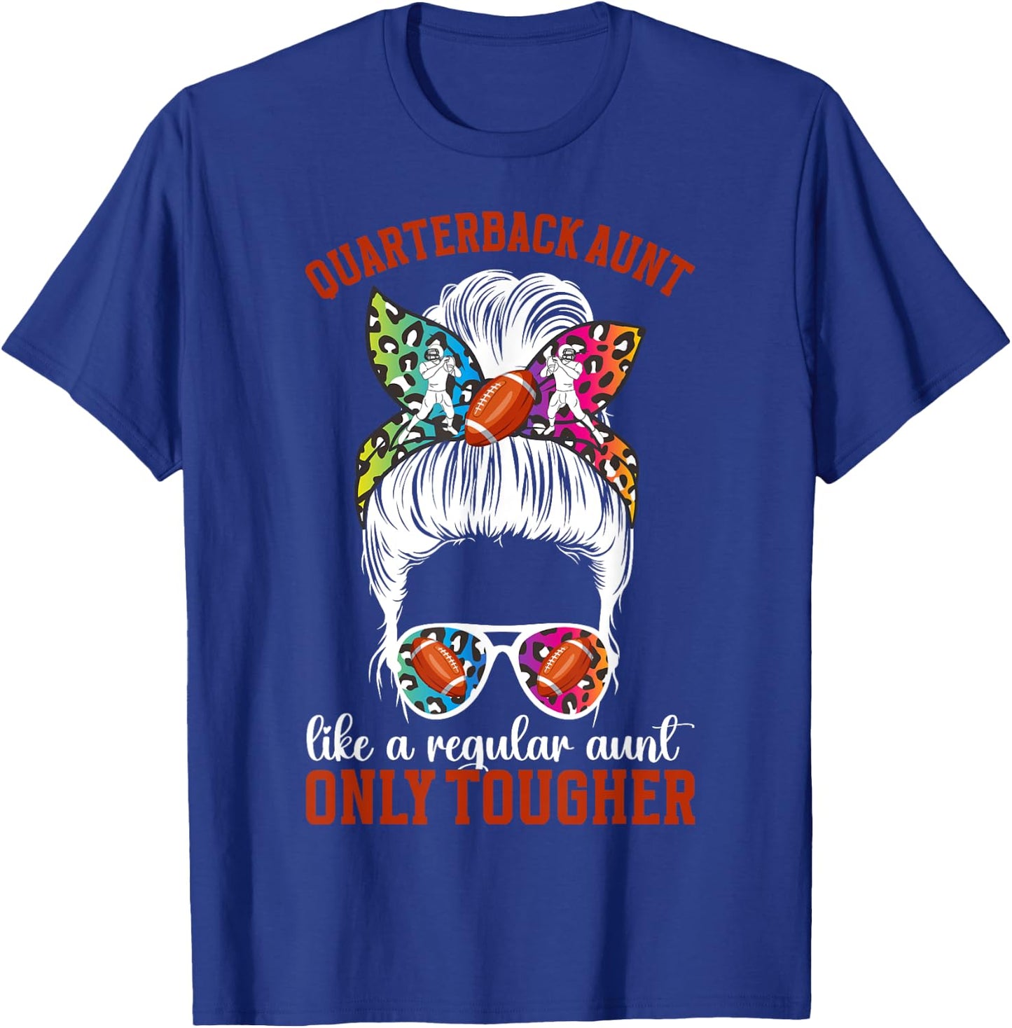 Tough Quarterback Aunt Of A Football Quarterback Auntie T-Shirt - T-Shirt | Royal